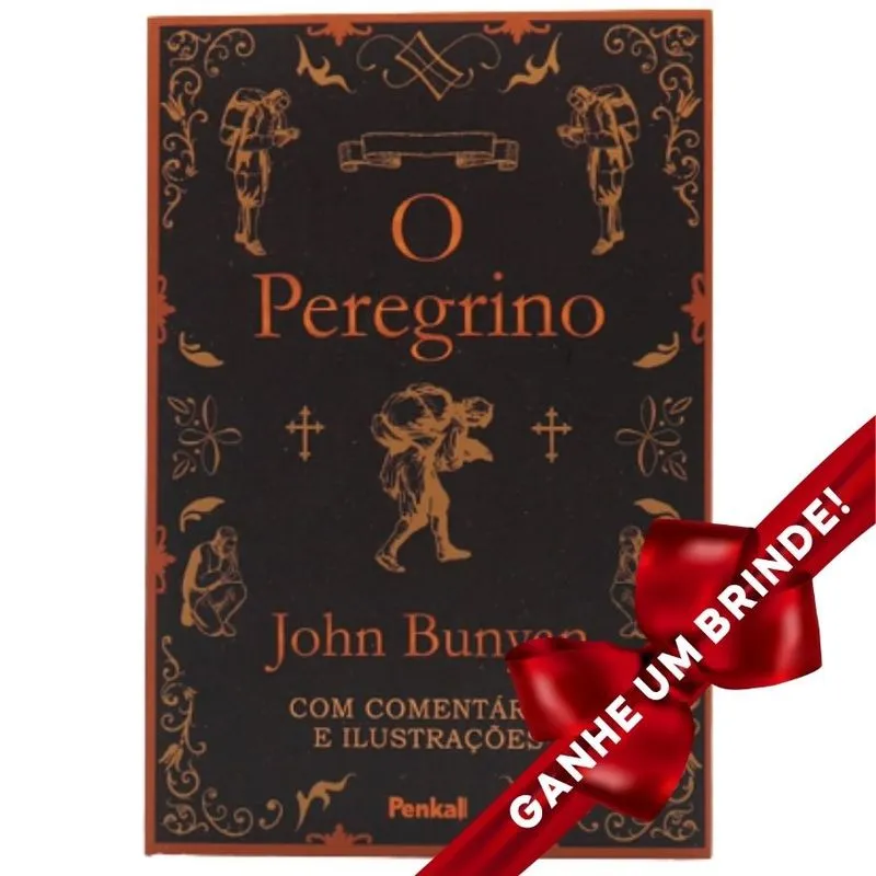 Livro O Peregrino | John Bunyan