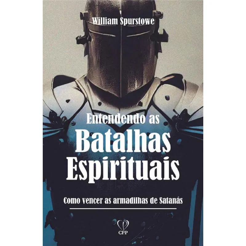 Entendendo As Batalhas Espirituais