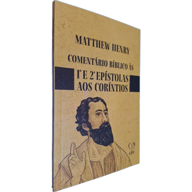 Livro Físico Comentário Bíblico Às 1ª E 2ª Epístolas Aos Coríntios Matthew Henry