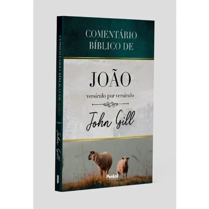 Comentário Bíblico de João Versículo por versículo John Gill