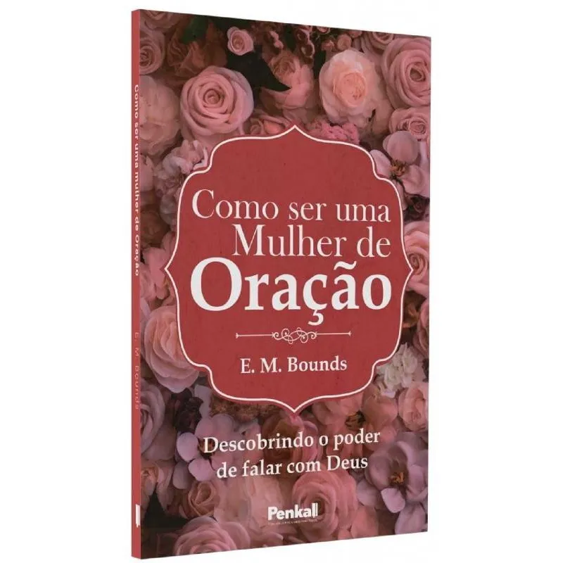 Como ser uma Mulher de Oração