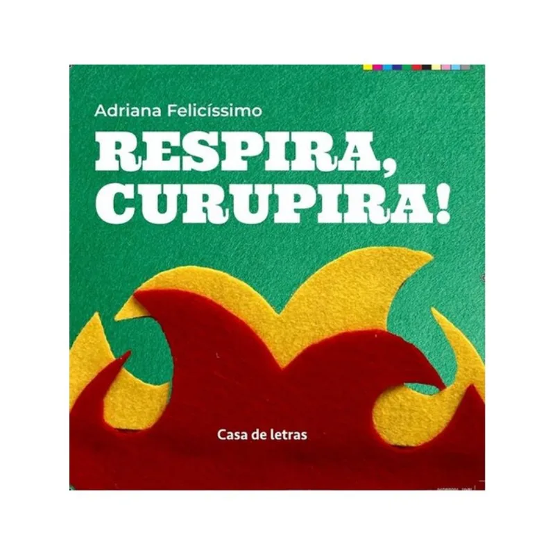 RESPIRA, CURUPIRA!