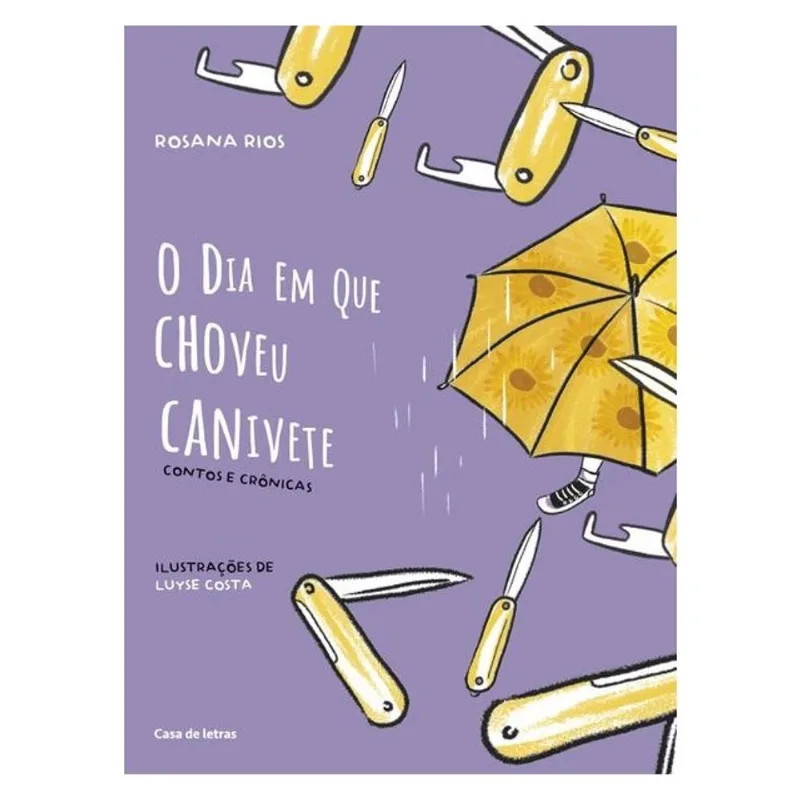 O DIA EM QUE CHOVEU CANIVETE