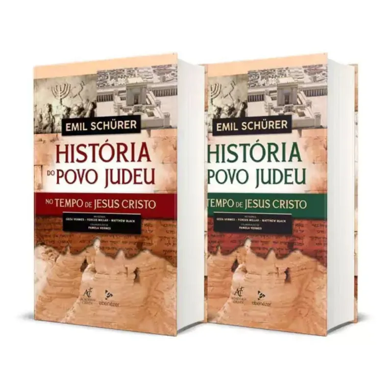 HISTORIA DO POVO JUDEU NO TEMPO DE JESUS CRISTO - EMIL SCHURER – VOL 1 E 2
