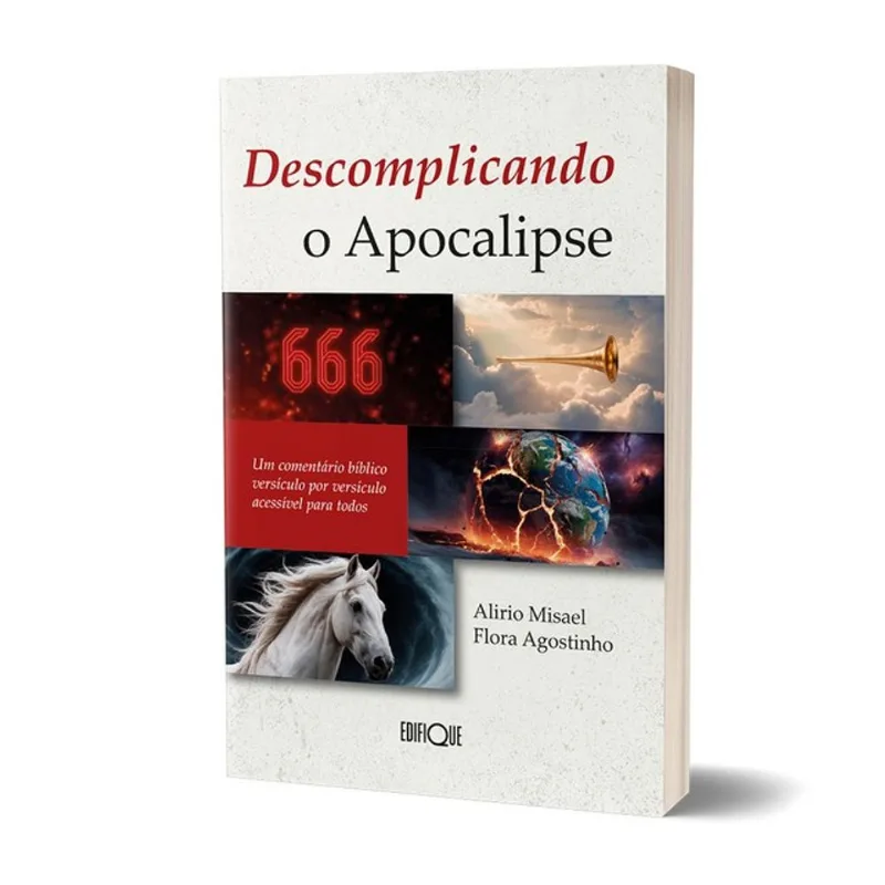 LIVRO DESCOMPLICANDO O APOCALIPSE - ALIRIO MISAEL FLORA AGOSTINHO