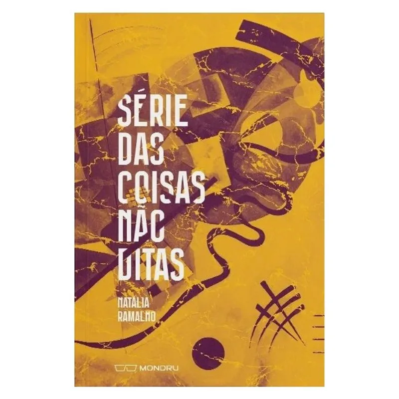 SÉRIE DAS COISAS NÃO DITAS