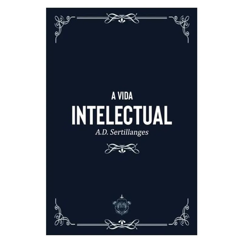 A VIDA INTELECTUAL