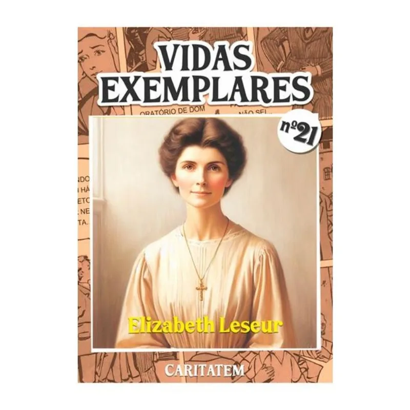 VIDAS EXEMPLARES - ELISABETH LESEUR