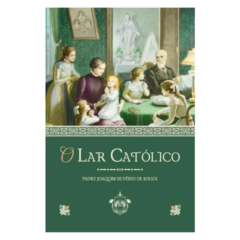 O LAR CATÓLICO