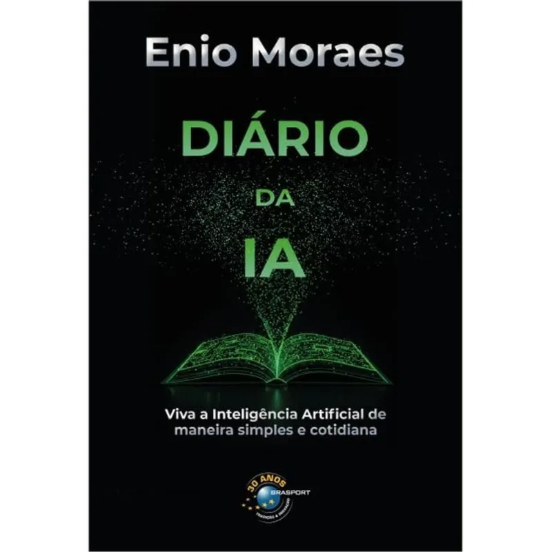 DIÁRIO DA IA - VIVA A INTELIGÊNCIA ARTIFICIAL DE MANEIRA SIMPLES E COTIDIANA