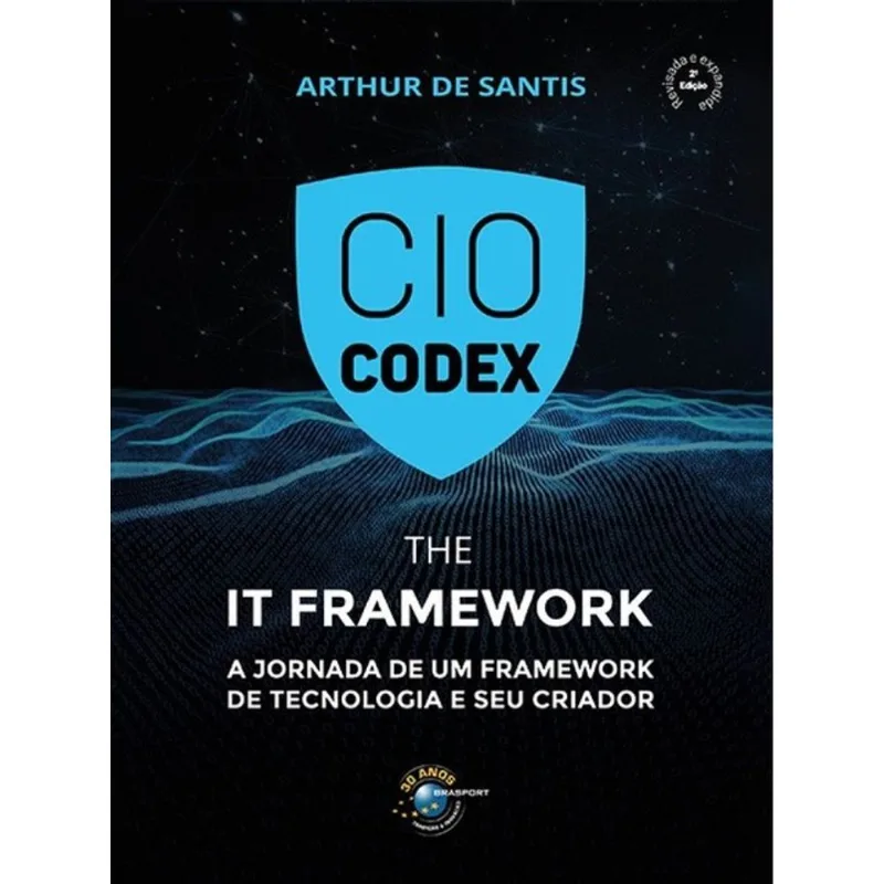 CIO CODEX - THE IT FRAMEWORK