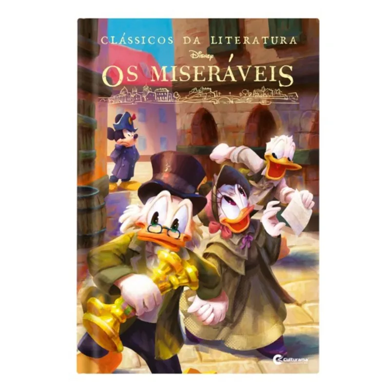 CLÁSSICOS DA LITERATURA DISNEY - OS MISERÁVEIS