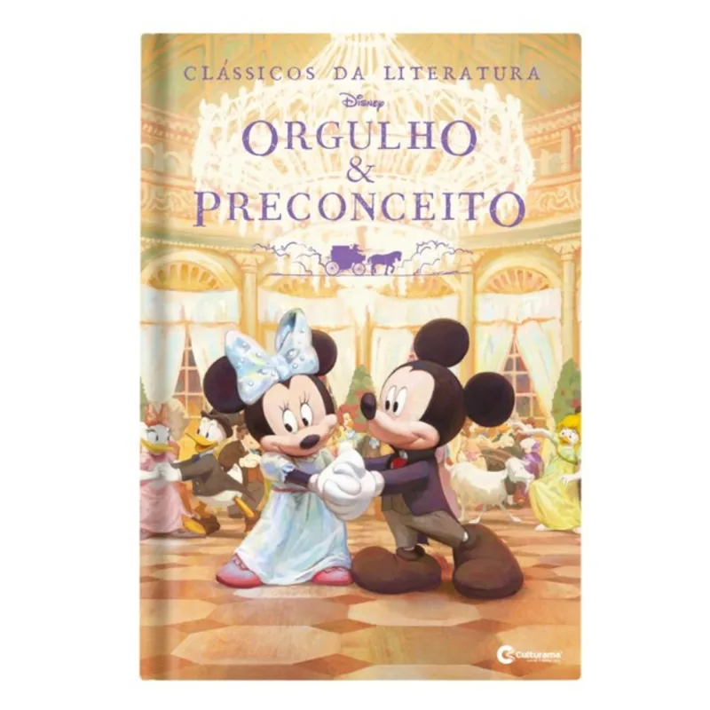 CLÁSSICOS DA LITERATURA DISNEY - ORGULHO E PRECONCEITO