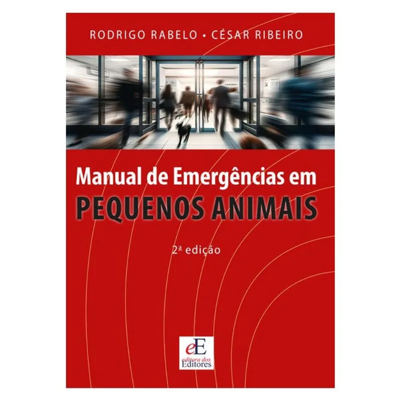 MANUAL DE EMERGÊNCIA EM PEQUENOS ANIMAIS