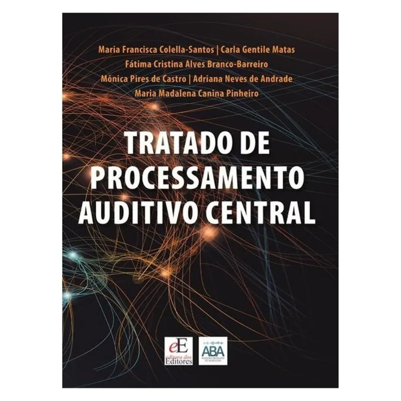 TRATADO DO PROCESSAMENTO AUDITIVO
