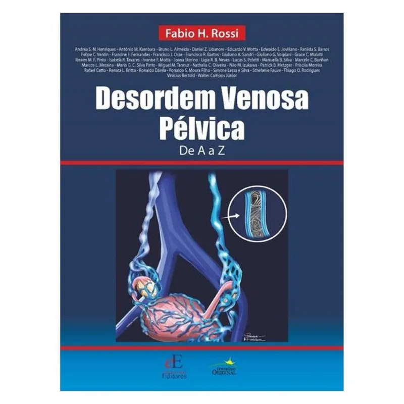 DESORDEM VENOSA PÉLVICA DE A A Z