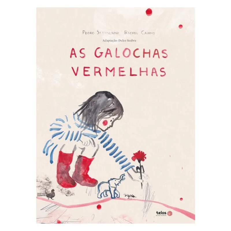 AS GALOCHAS VERMELHAS