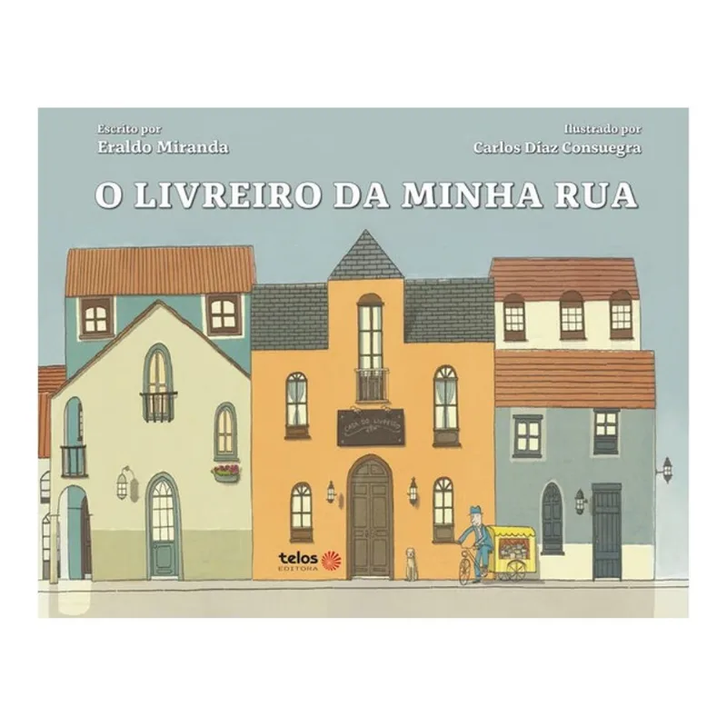 O LIVREIRO DA MINHA RUA