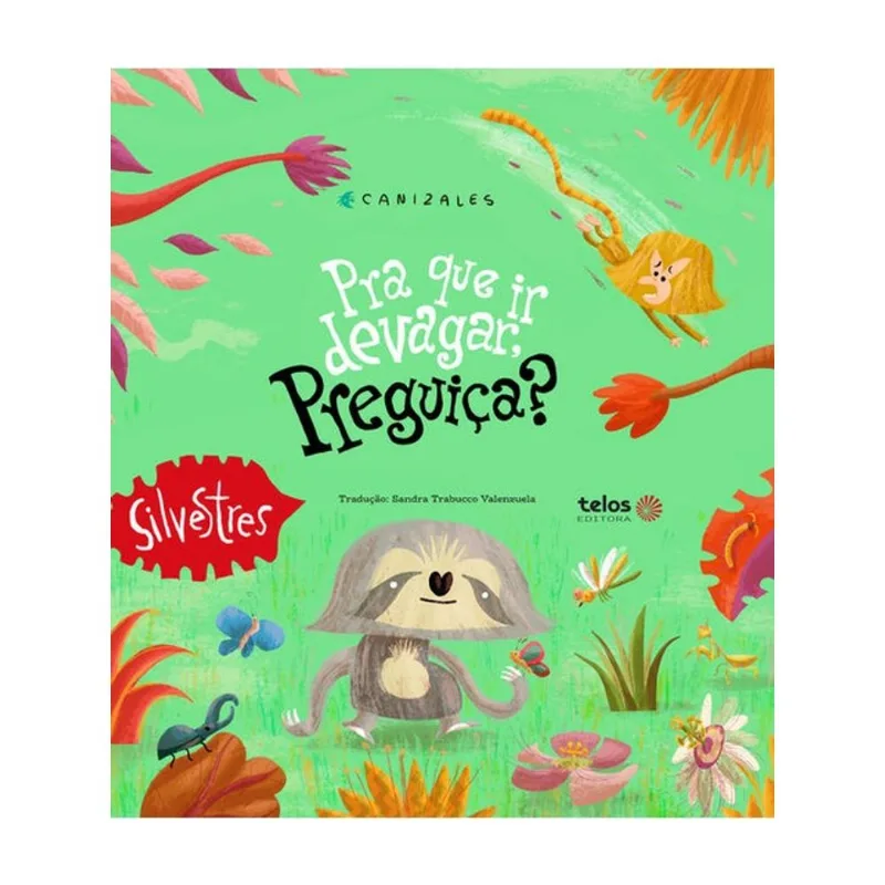 PRA QUE IR DEVAGAR, PREGUIÇA?