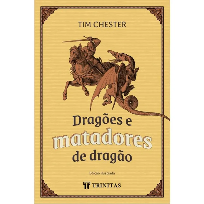 DRAGÕES E MATADORES DE DRAGÃO