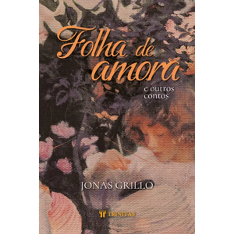 Folha de Amora e Outros Contos