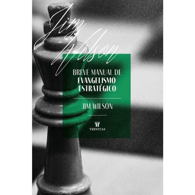BREVE MANUAL DE EVANGELISMO ESTRATÉGICO
