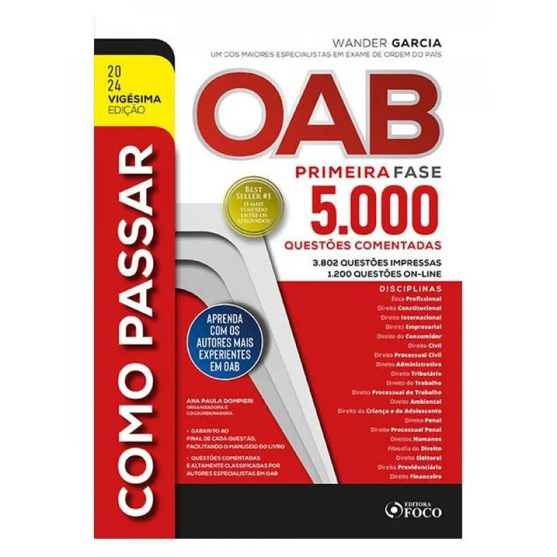 Como passar na oab - 1ª fase - 5.000 questões comentadas - 20 ª ed - 2024