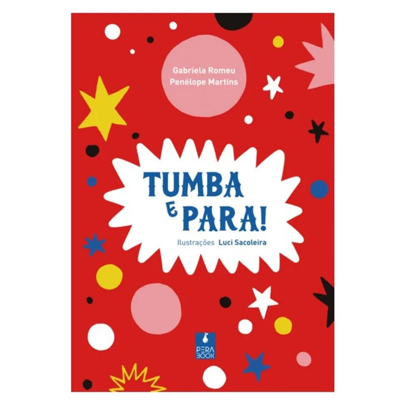 TUMBA E PARA!