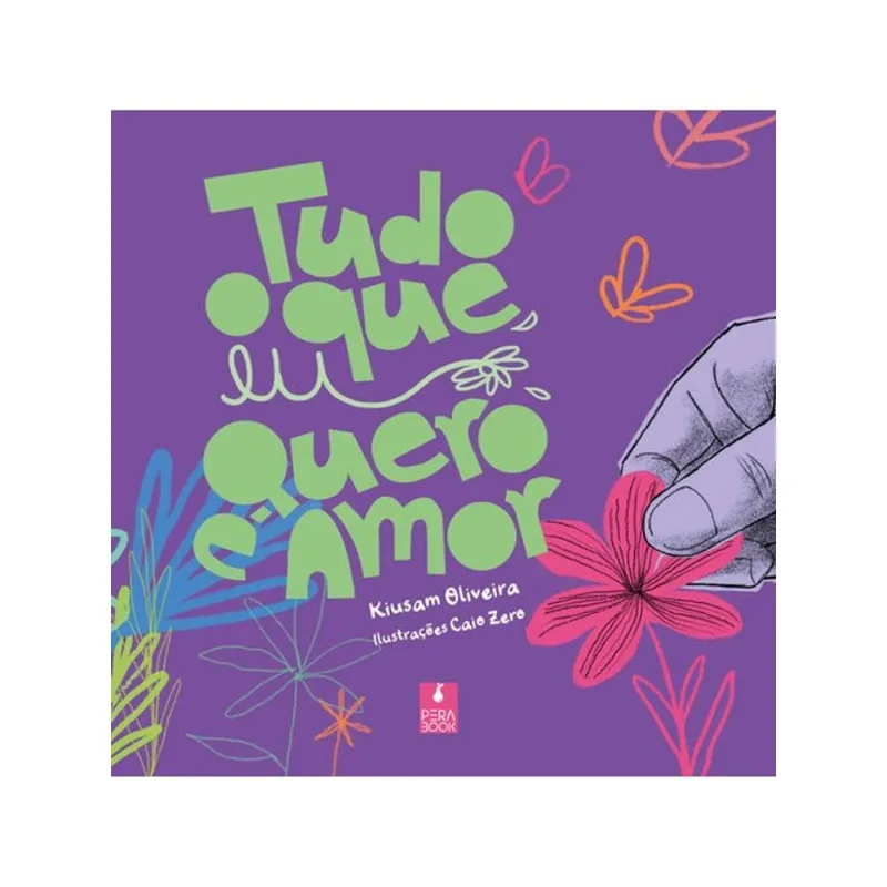 TUDO O QUE EU QUERO É AMOR