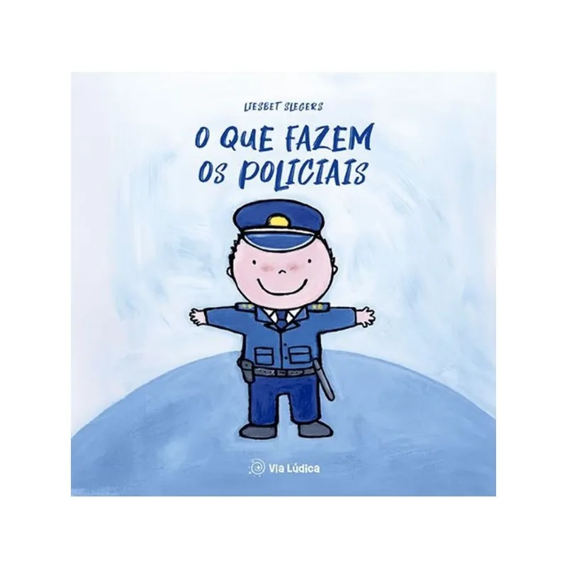 O QUE FAZEM OS POLICIAIS