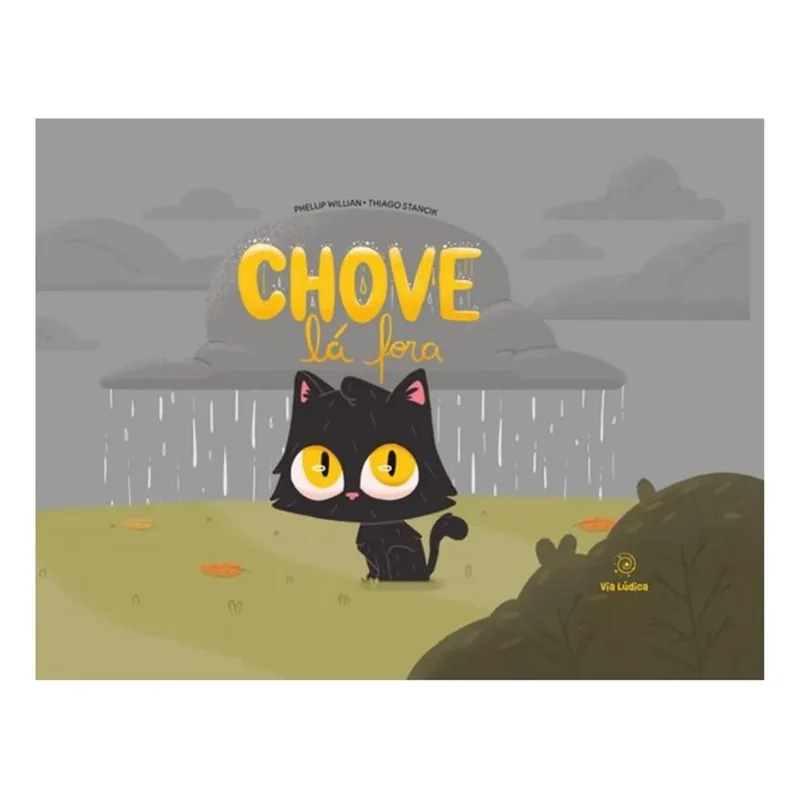 CHOVE LÁ FORA
