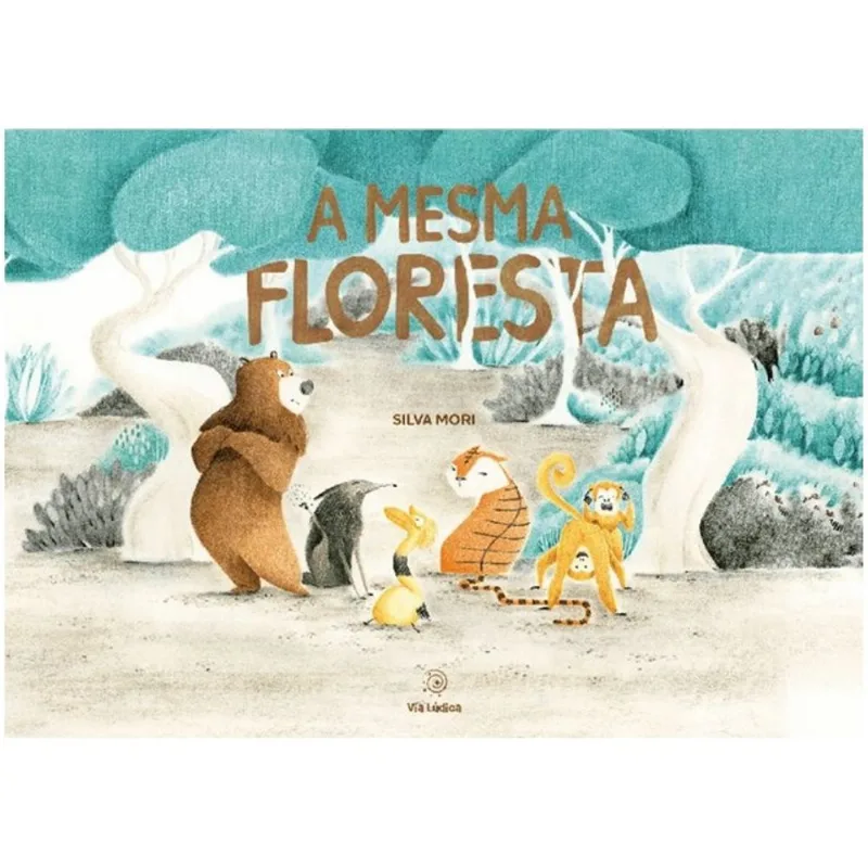 A MESMA FLORESTA