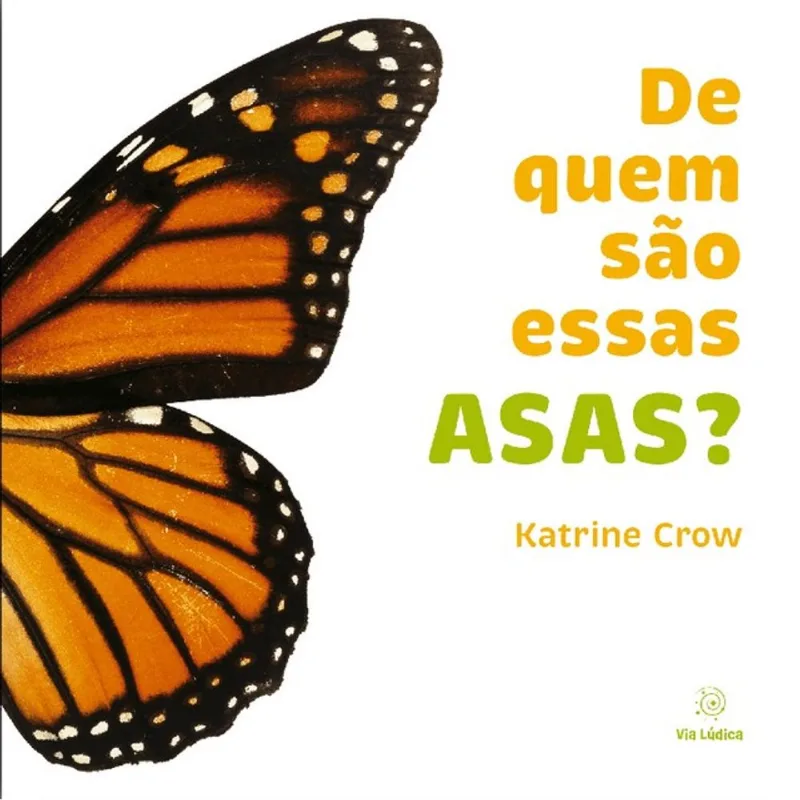 DE QUEM SÃO ESSAS ASAS?