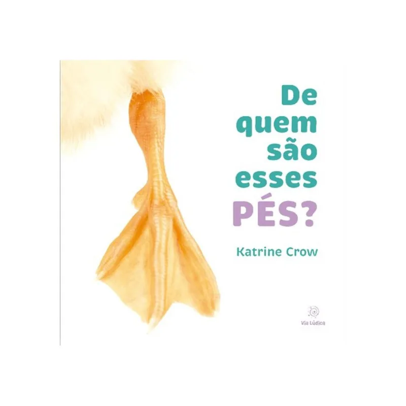 DE QUEM SÃO ESSES PÉS?