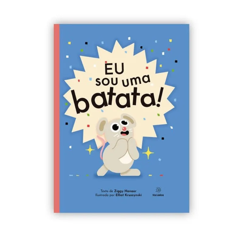 EU SOU UMA BATATA!