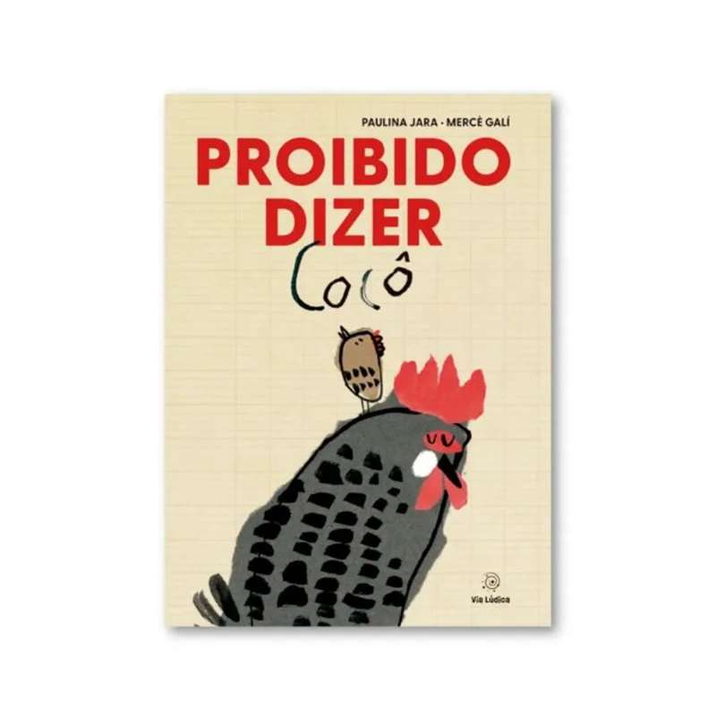 PROIBIDO DIZER COCÔ