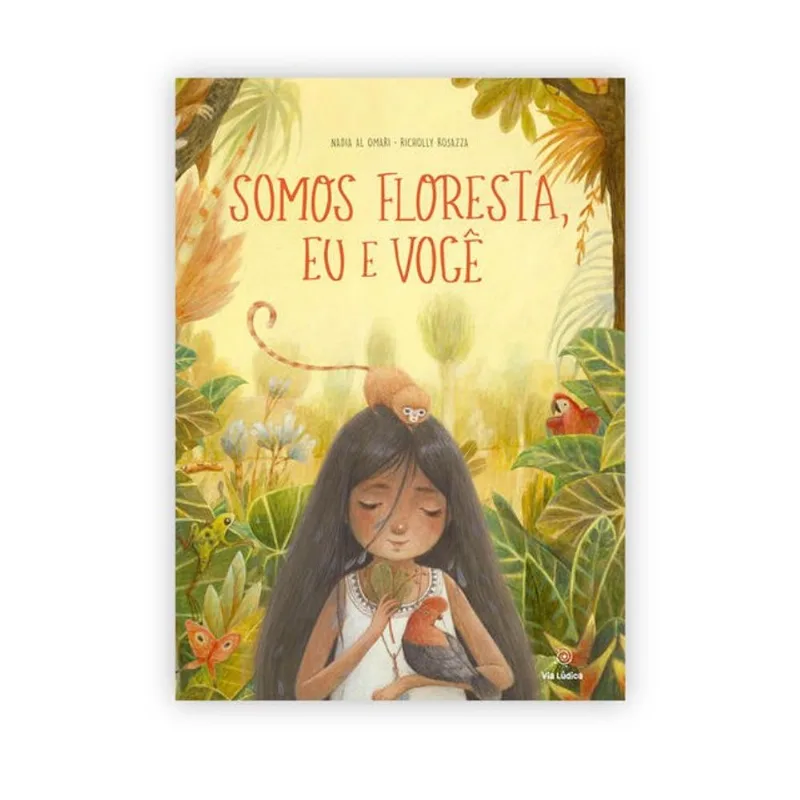 SOMOS FLORESTA, EU E VOCÊ