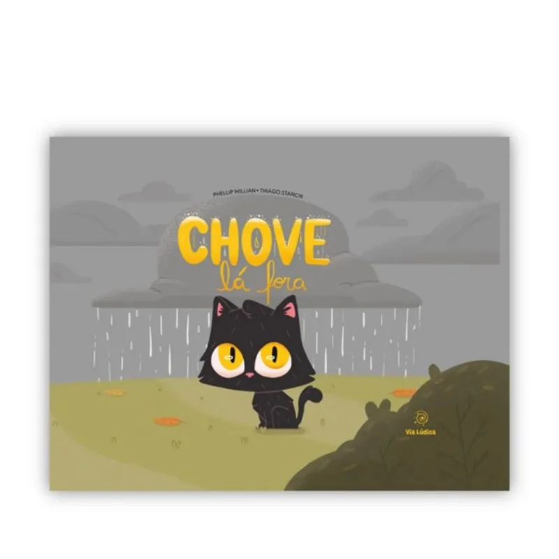 CHOVE LÁ FORA