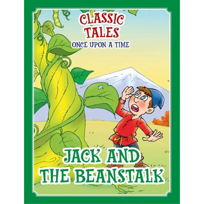 Classic Tales Once Upon a Time - Jack and the Beanstalk
