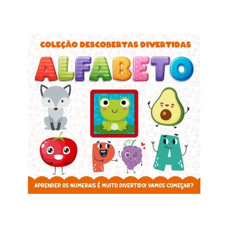 COLEÇÃO DESCOBERTAS DIVERTIDAS - ALFABETO