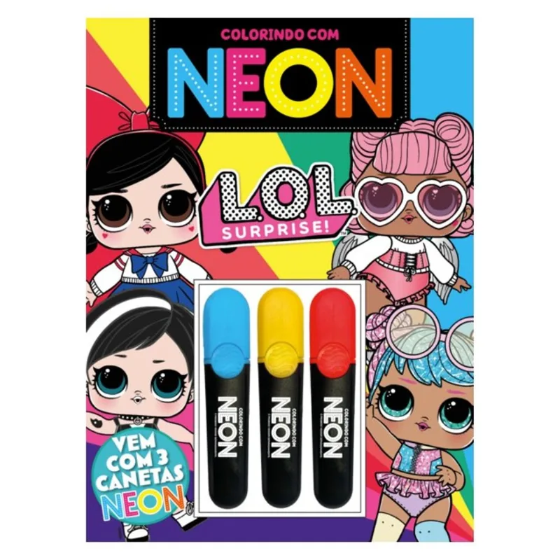 L.O.L. SURPRISE! COLORINDO COM NEON