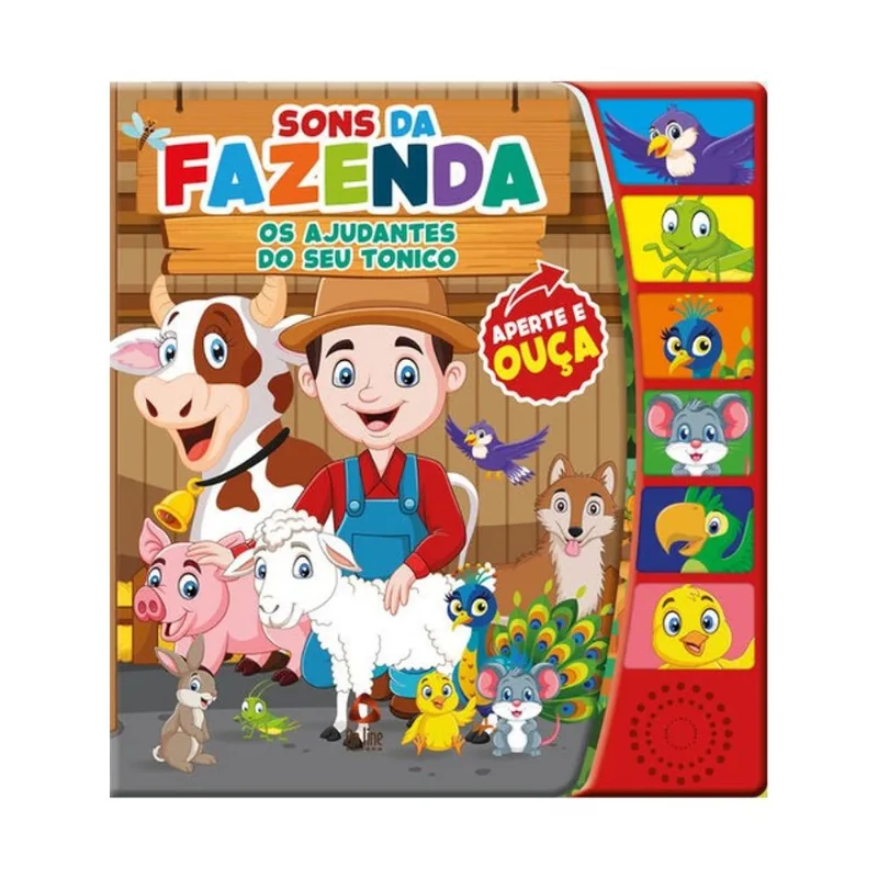 SONS DA FAZENDA DIVERTIDA - OS AJUDANTES DO SEU TONICO - LIVRO SONORO
