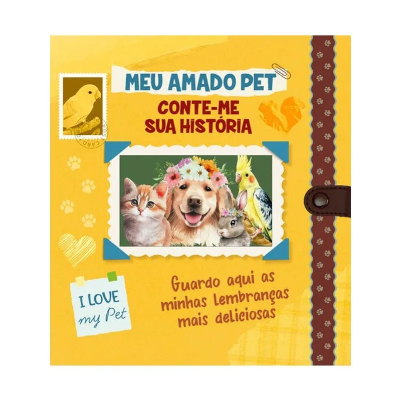 MEU AMADO PET - CONTE-ME SUA HISTÓRIA
