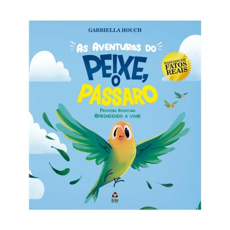 AS AVENTURAS DE PEIXE O PÁSSARO