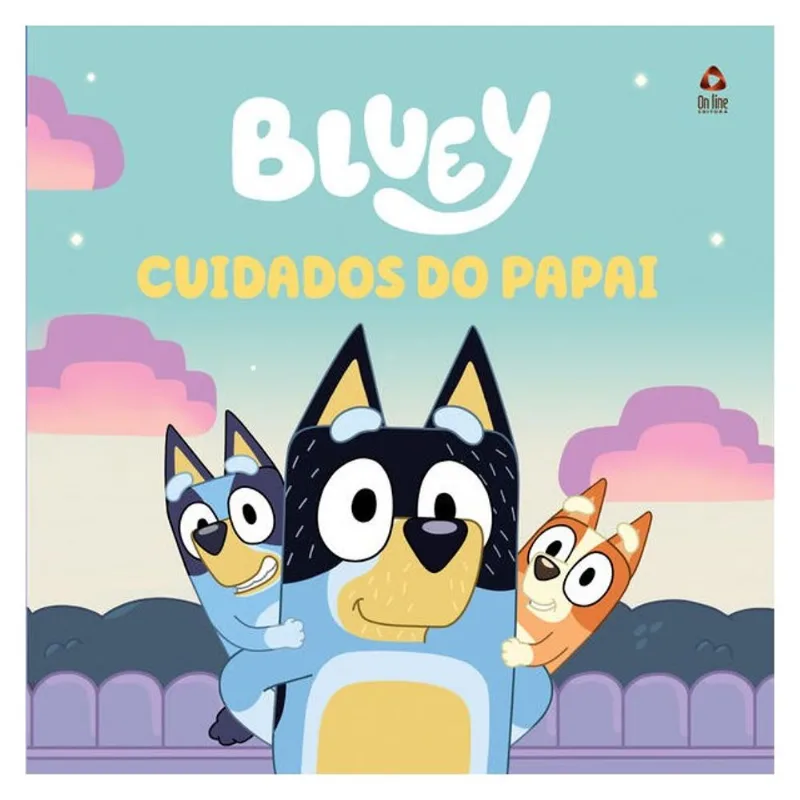 BLUEY LIVRO DE HISTÓRIA - CUIDADOS DO PAPAI