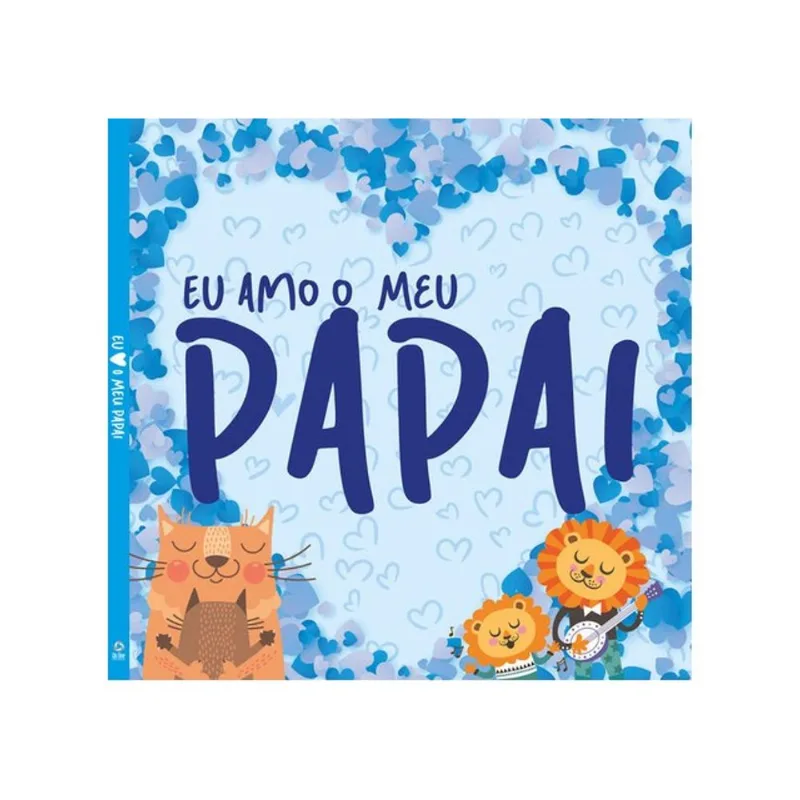 EU AMO O MEU PAPAI