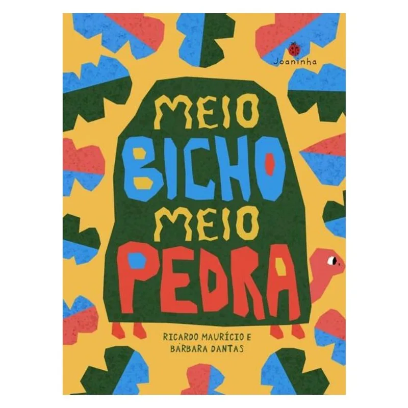 MEIO BICHO MEIO PEDRA