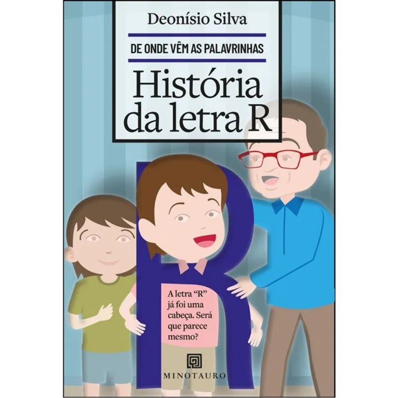 HISTÓRIA DA LETRA R