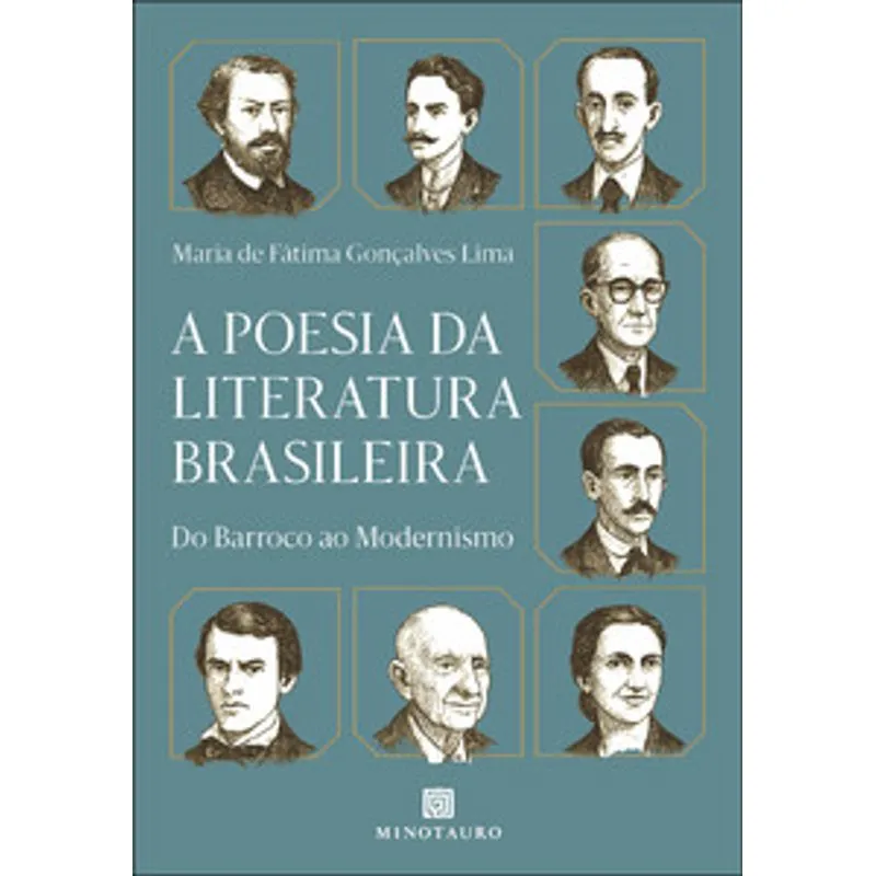 A Poesia da Literatura Brasileira: do Barroco Ao Modernismo