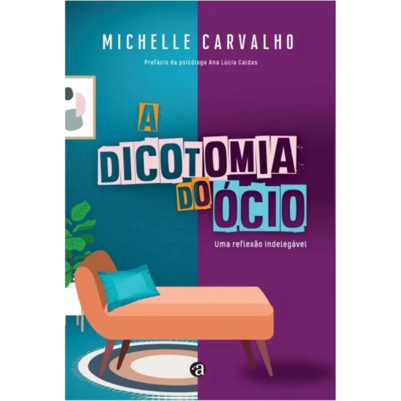 A Dicotomia do? Cio: Uma Reflex? O Indeleg? Vel